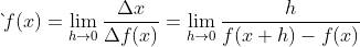 \grave{}f(x)=\lim_{h\rightarrow 0}\frac{\Delta x}{\Delta f(x)}= \lim_{h\rightarrow 0}\frac{h}{f(x+h)-f(x)}
